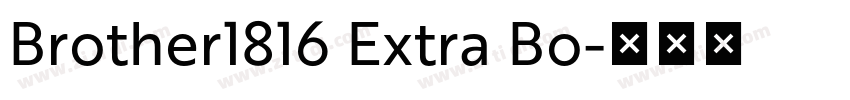 Brother1816 Extra Bo字体转换